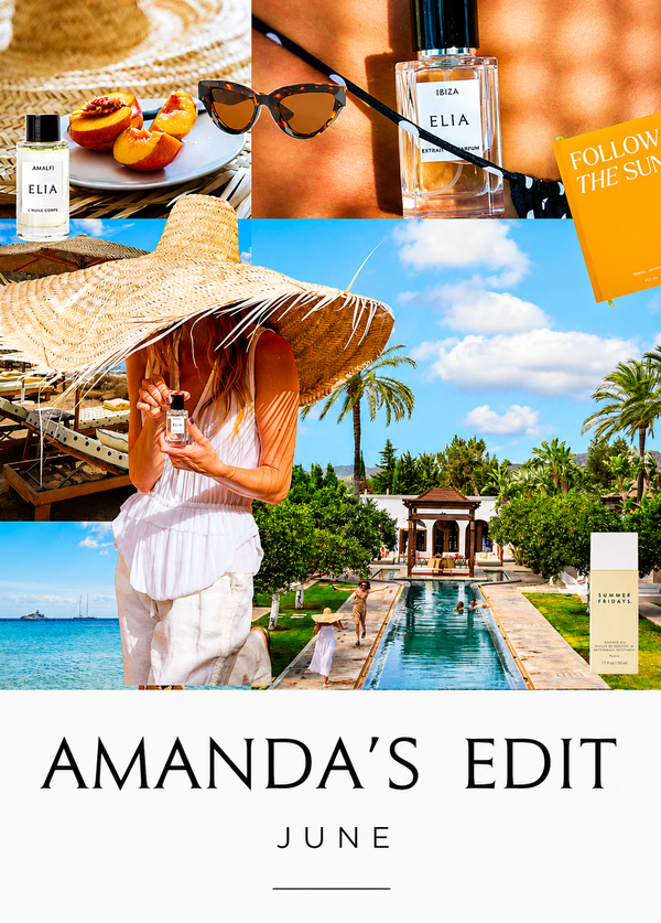 Amanda's June Edit: Choosing a More Beautiful Summer