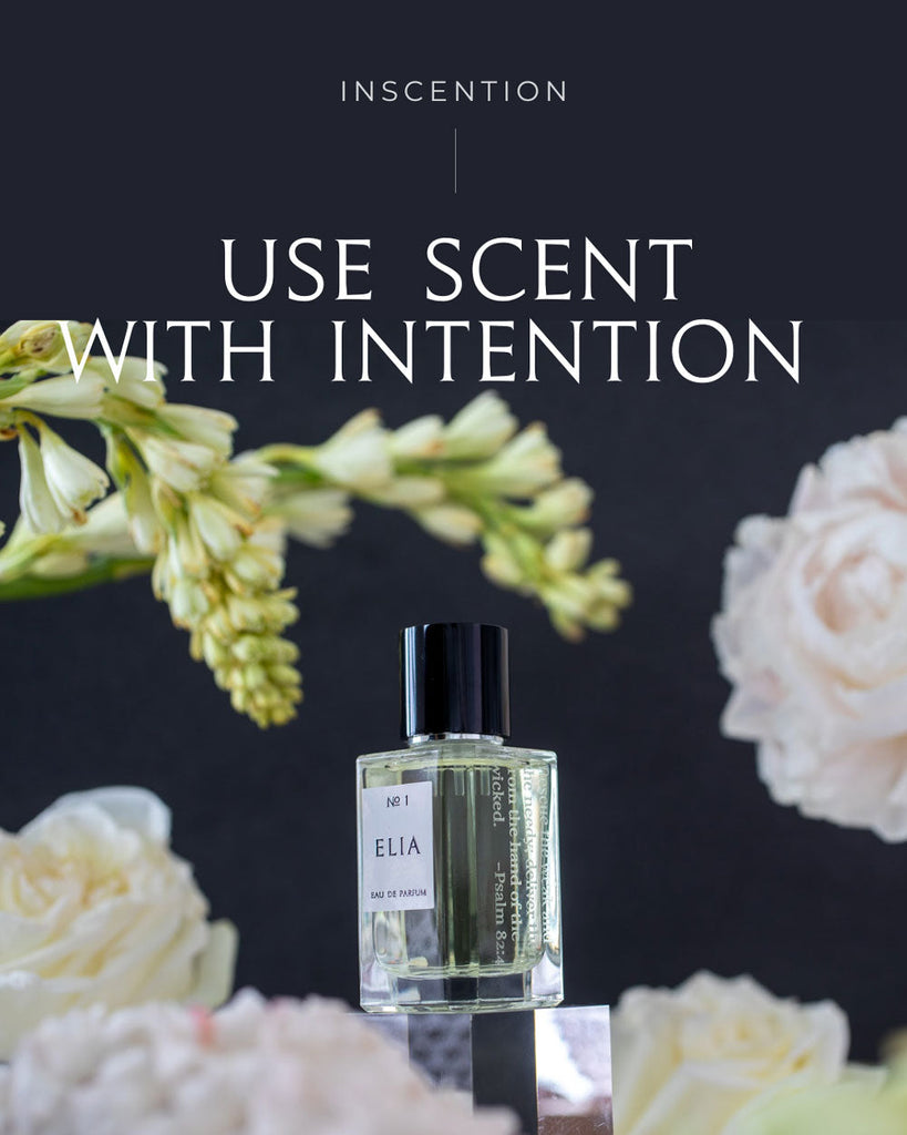 Inscention: The Art of Using Scent with Intention to Transform Your Mindset