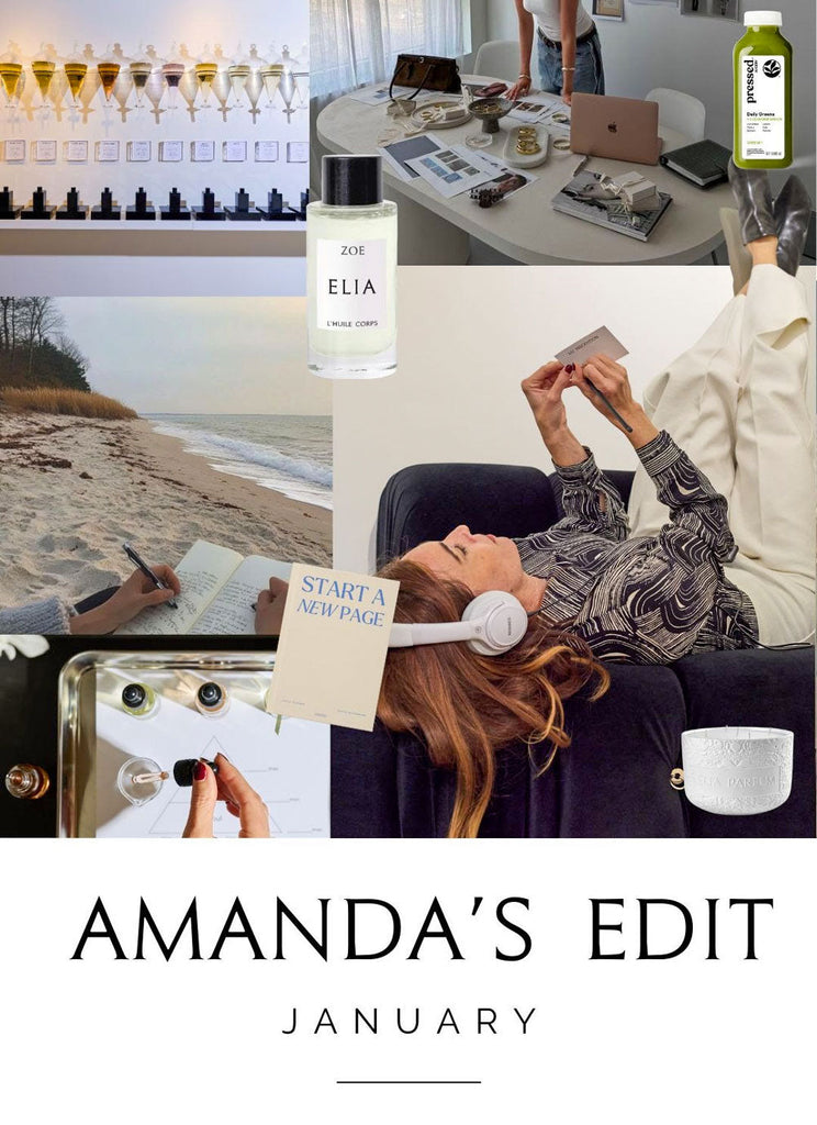 Amanda's Edit: January - Grounding Rituals for Intentional Living