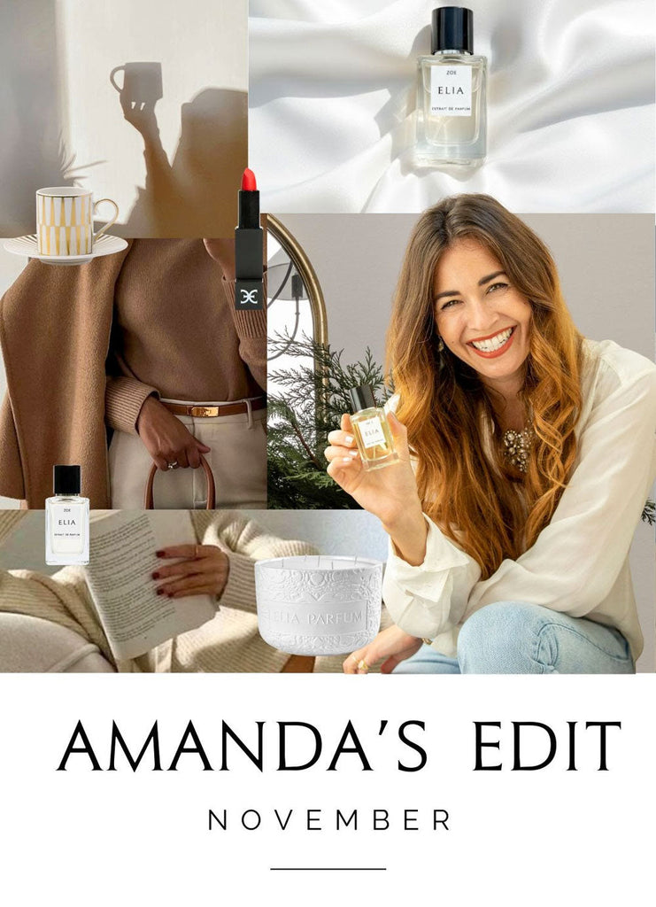 Amanda's November Edit: Introducing Zoe by Elia Parfum
