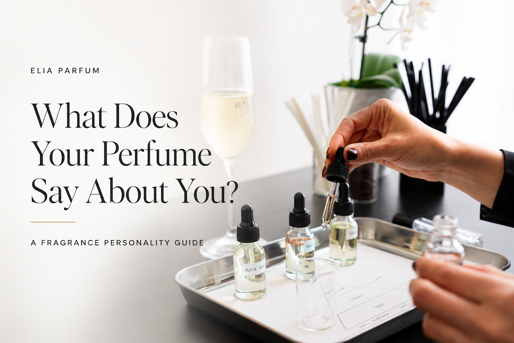 What Does Your Perfume Say About You? A Fragrance Personality Guide