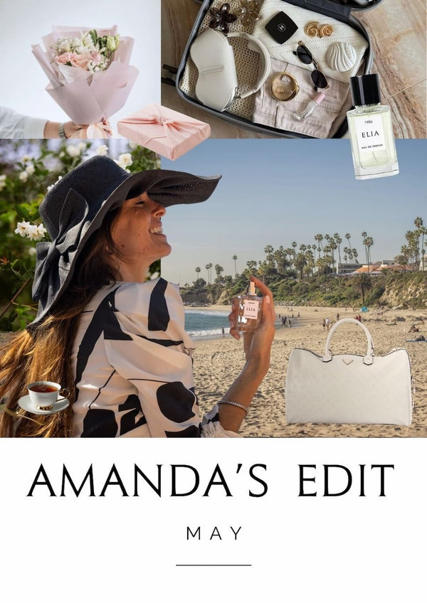 Amanda’s May Edit: A Seasonal Fragrance Ritual & The Power of Scent